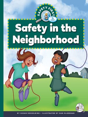 cover image of Safety in the Neighborhood